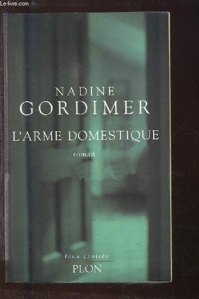 L'arme domestique