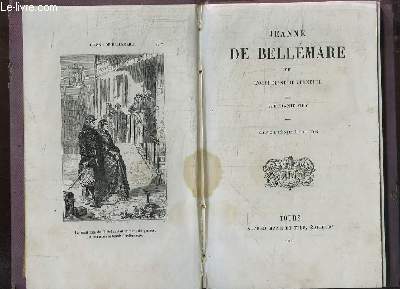 Jeanne de Bellemare, ou l'orpheline de Verneuil.