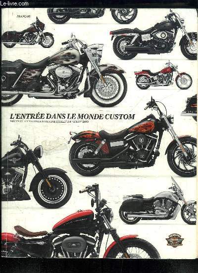 L'Entre dans le Monde Custom. Catalogue de Pices et Accessoires d'origine, Harley-Davidson.