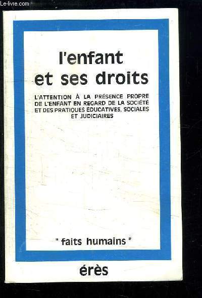 L'enfant et ses droits.