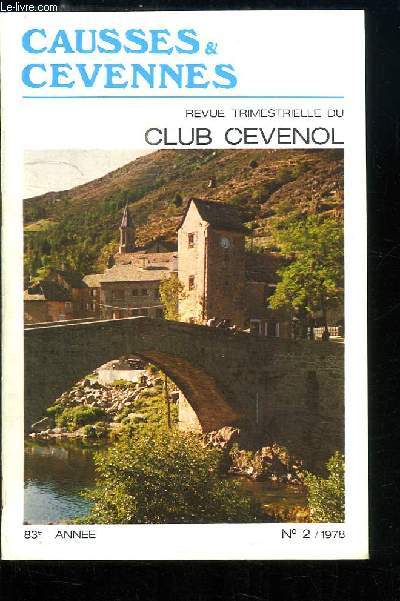 Causses et Cvennes. N2 - 83me anne, Tome XIII : La Corniche des Cvennes