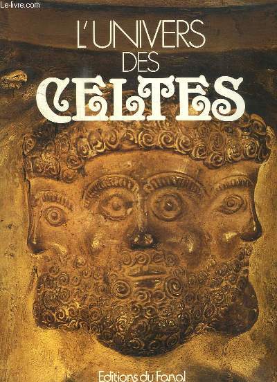 L'univers des Celtes