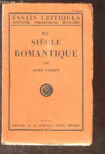 Du Sicle Romantique.