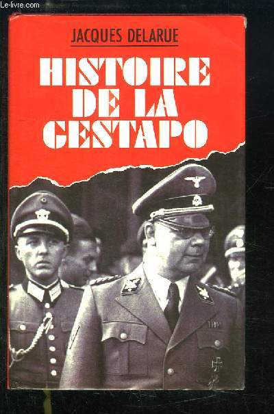 Histoire de La Gestapo