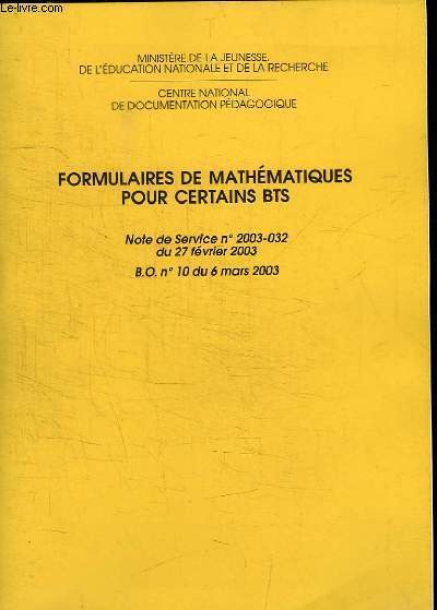 Formulaires de mathmatiques pour certains BTS. Note de Service n2003-032 du 27 fvrier 2003. B.O. n10 du 6 mars 2003