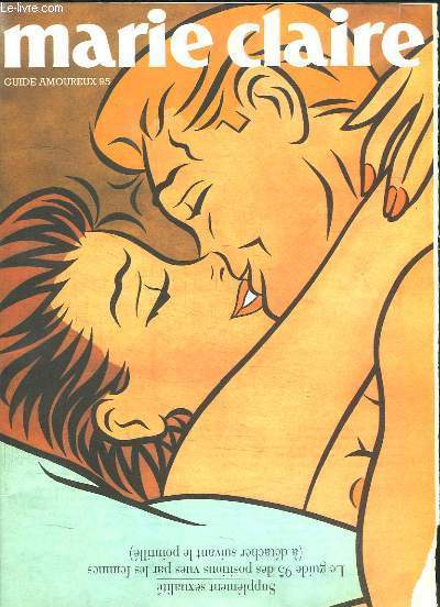 Guide amoureux 1995. Supplment sexualit, le guide 95 des positions vues par les femmes.