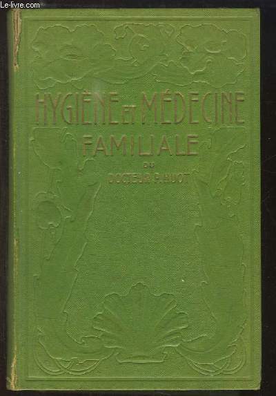 Hygine et Mdecine Familiale.