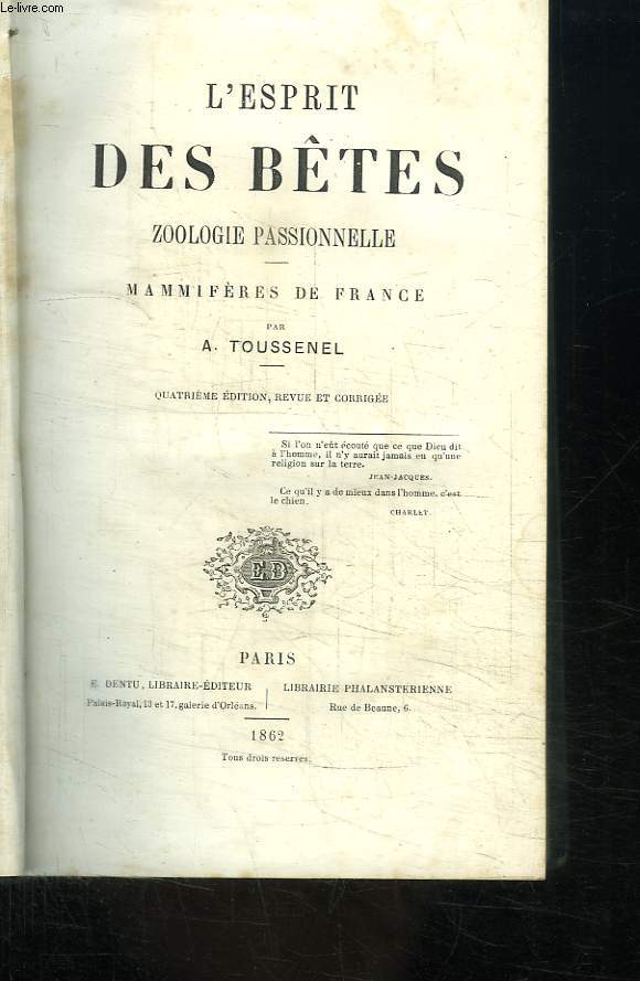 L'Esprit des Btes. Zoologie passionnelle. Mammifres de France.