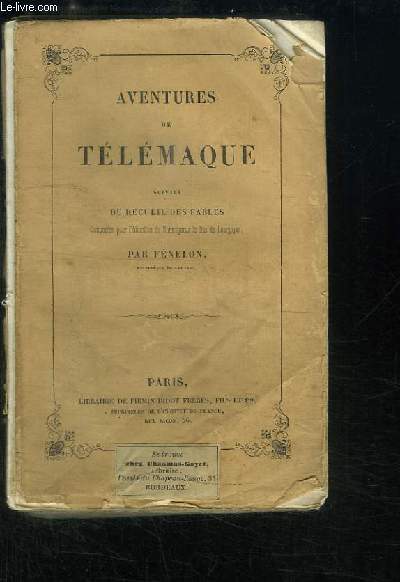 Aventures de Télémaque, suivies du recueil des Fables.