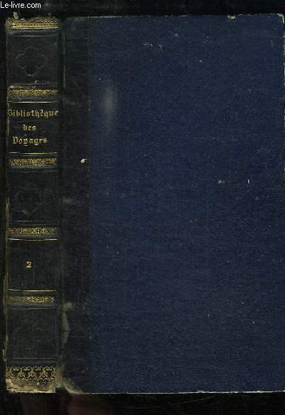 Nouvelle Bibliothque des Voyages, anciens et modernes. TOME 2