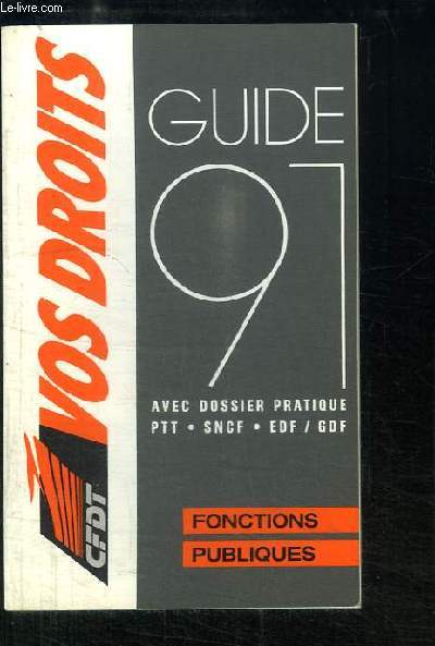 Vos Droits. Guide 91.