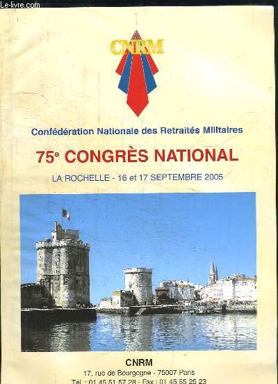 75e Congrs National. La Rochelle, 16 et 17 septembre 2005)