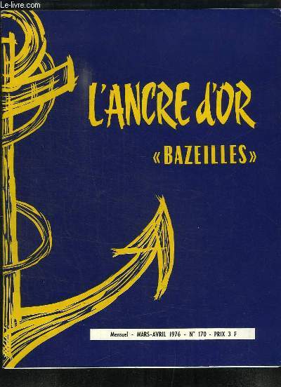 L'Ancre d'Or, 