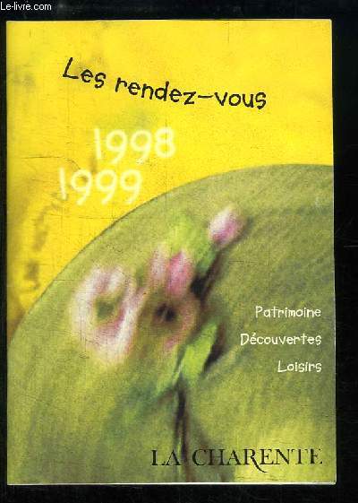 La Charente. Les Rendez-Vous 1998 - 1999.