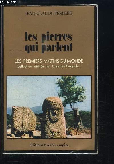 Les pierres qui parlent.