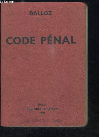 Code Pénal, annoté d'après la doctrine et la jurisprudence.