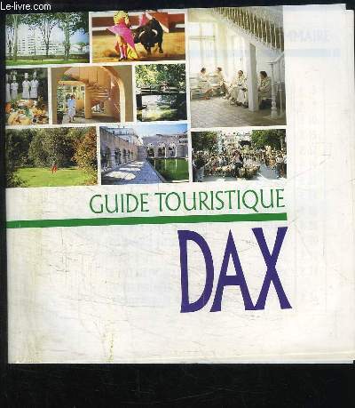 Guide Touristique, Dax