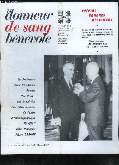 Le Donneur de Sang Bnvole, n307 : Pierre Grange dcor par le Pr Jean Bernard ...