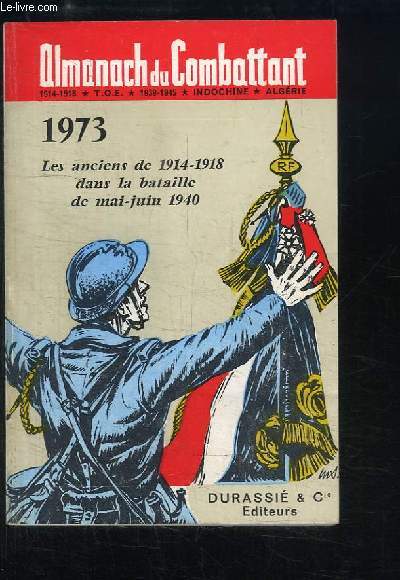 Almanach du Combattant, 1973 - 51e anne.