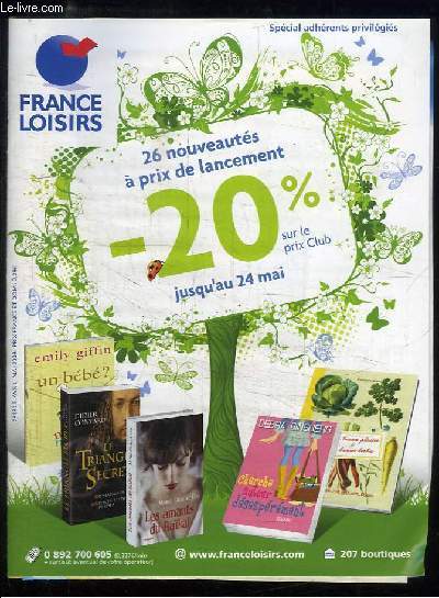 Catalogue France Loisirs. Avril - Mai 2009. Catalogue spcial Adhrents privilgis.