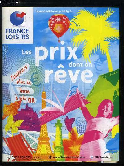 Catalogue France Loisirs, Juillet - Août 2009. Les prix dont on rêve (Spécial Adhérents privilégiés).