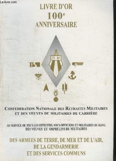 Livre d'Or, 100e anniversaire