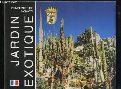 Jardin Exotique. Principaut de Monaco.