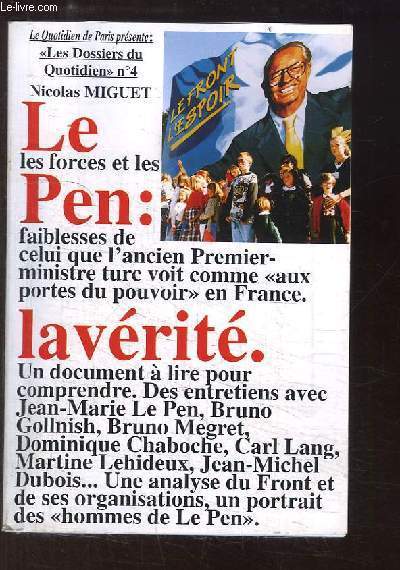 Les Dossiers du Quotidien n4 : Le Pen : la vrit