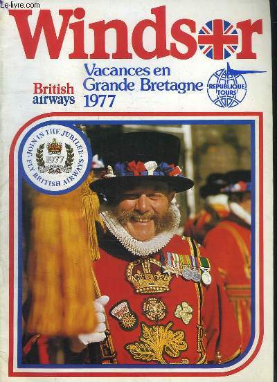 Windsor, Vacances en Grande-Bretagne, 1977