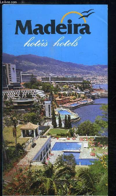 Madeira. Hotis - Hotels