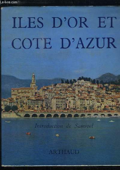 les d'Or et Cte d'Azur.