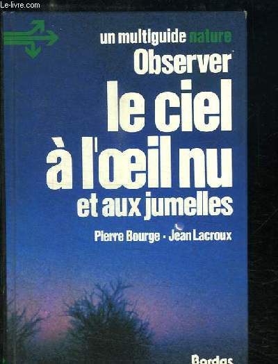 Observer le ciel  l'oeil nu et aux jumelles