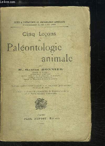 Cinq Leons de Palontologie animale.