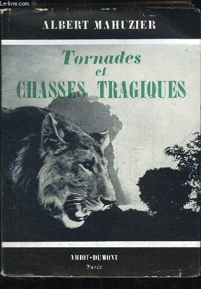 Tornades et Chasses Tragiques.