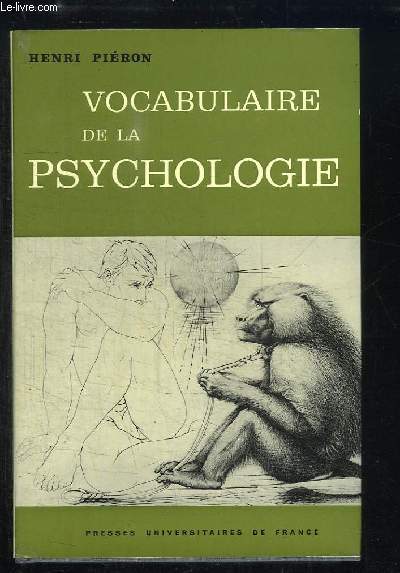 Vocabulaire de la Psychologie.