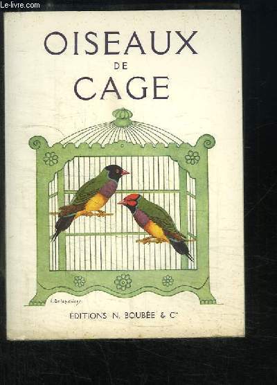 Oiseaux de Cage.