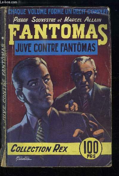 Les Aventures de Fantomas n2 : Juve contre Fantmas