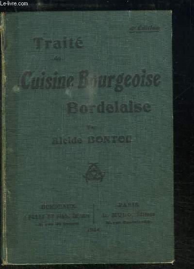 Trait de Cuisine Bourgeoise Bordelaise.