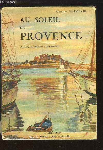 Au soleil de Provence. L'Azur et les Ifs.