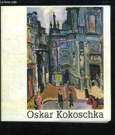 Oskar Kokoschka, 1886 - 1980. Catalogue de l'Exposition du 6 mai au 1er septembre 1983  la Galerie des Beaux-Arts de Bordeaux