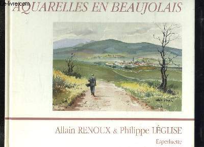 Aquarelles en Beaujolais.