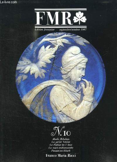 FMR N10 : Abolis Bibelots - La petite Venise - Le Pome de l'me - Le mort endiamante - Pousse-au-Kitsch.