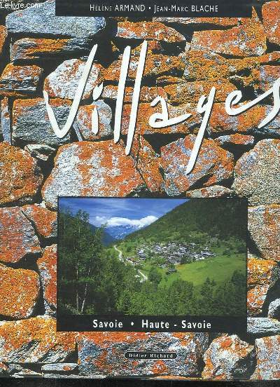 Villages. Savoie - Haute-Savoie