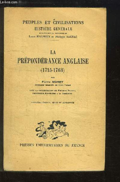 La Prpondrance Anglaise (1715 -1763)
