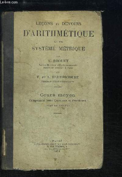 Leons et Devoirs d'Arithmtique et de Systme Mtrique. Cours Moyen - Livre de l'lve