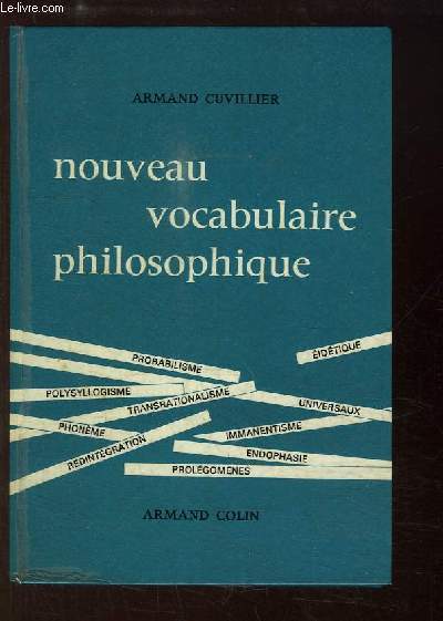 Nouveau Vocabulaire Philosophique avec Supplment