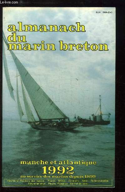 Almanach du marin breton. Manche et Atlantique, 1992