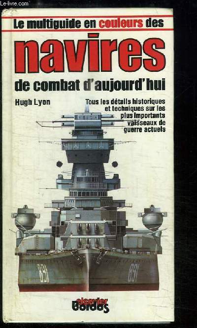 Navires, de combat d'aujourd'hui.