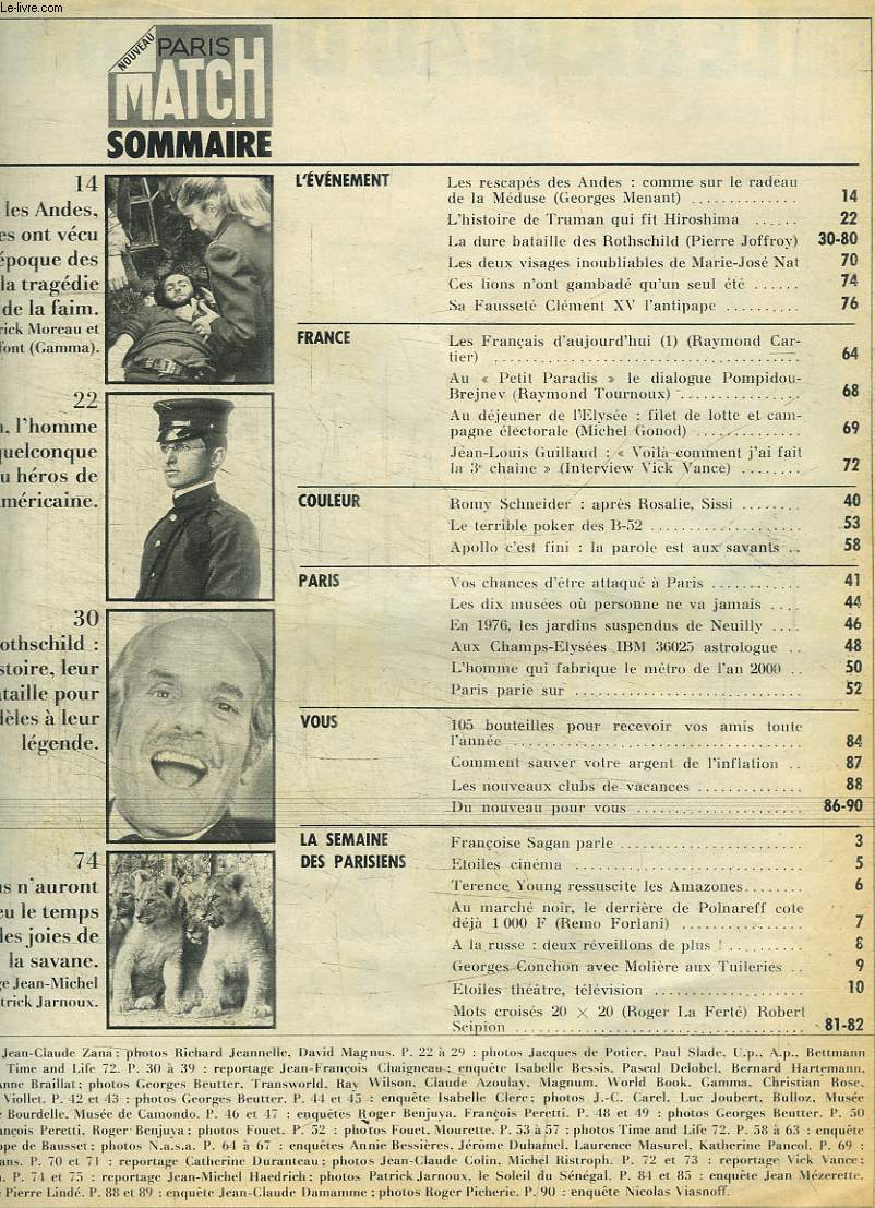 Paris-Match : Les rescaps des Andes - L'histoire de Truman qui fit Hiroshima - La dure bataille de rothschild - Sa fausset Clment XV l'antipape ...