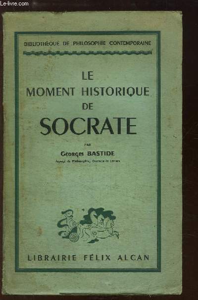 Le moment historique de Socrate.